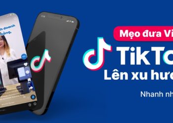 cách đăng video tiktok lên xu hướng