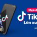 cách đăng video tiktok lên xu hướng