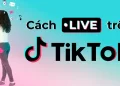 cach-live-studio-tren-tiktok-bang-dien-thoai