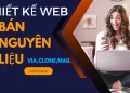 Thiết kế website bán nguyên liệu ads – web bán clone, via, gmail